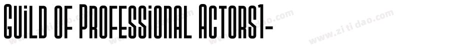 Guild of Professional Actors1字体转换